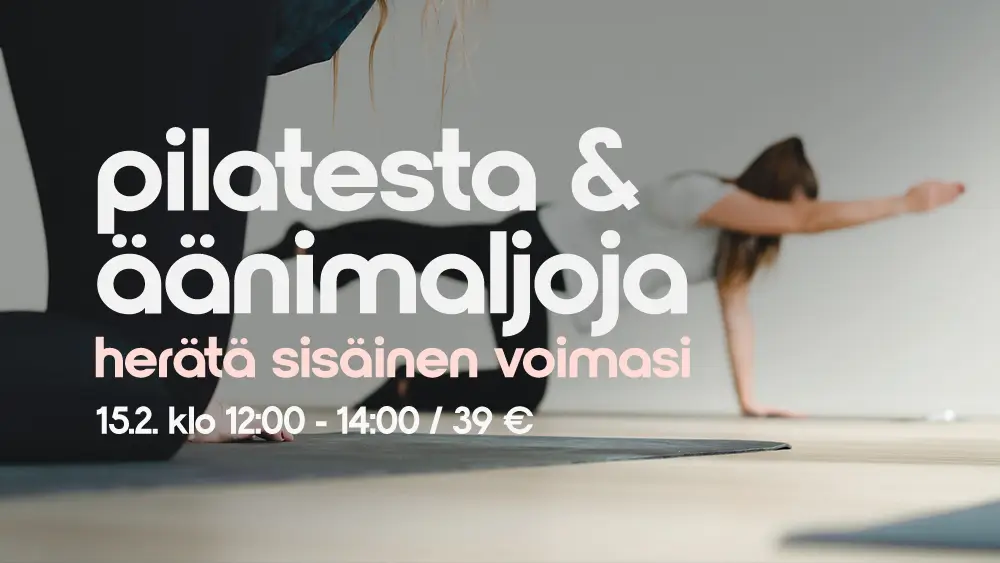 Pilatesta & äänimaljoja tapahtuma barajoogassa